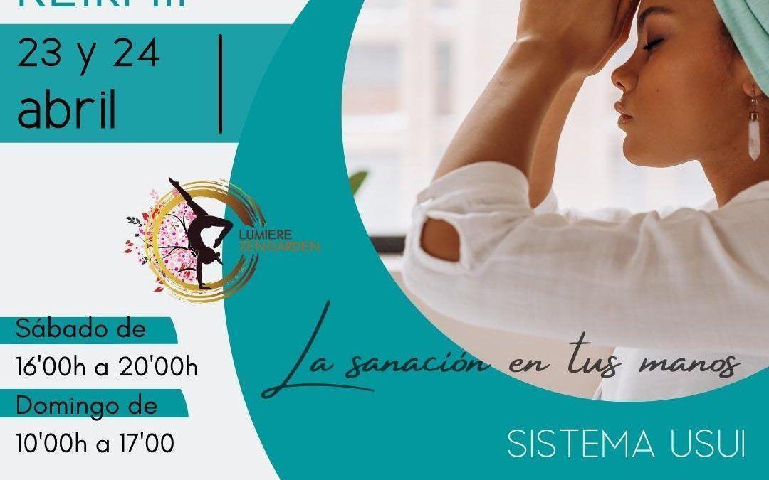 Taller de Reiki Nivel III: 23 y 24 de abril